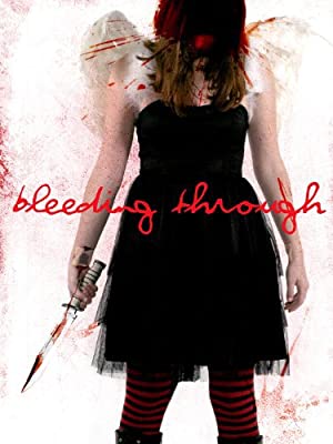 Bleeding Through (2012) starring Sandy Behre on DVD